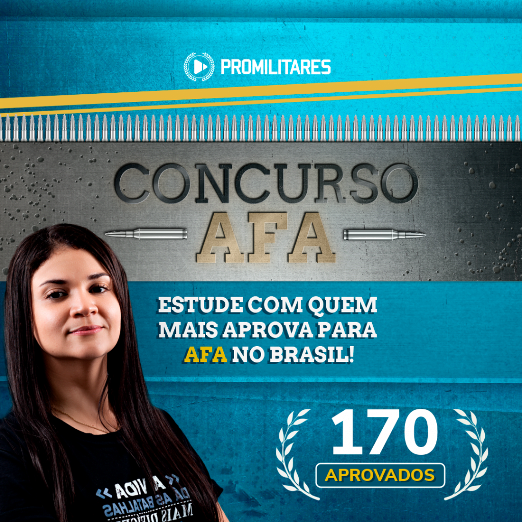 Guia AFA: O guia completo ( O que é, como funciona ) - Promilitares